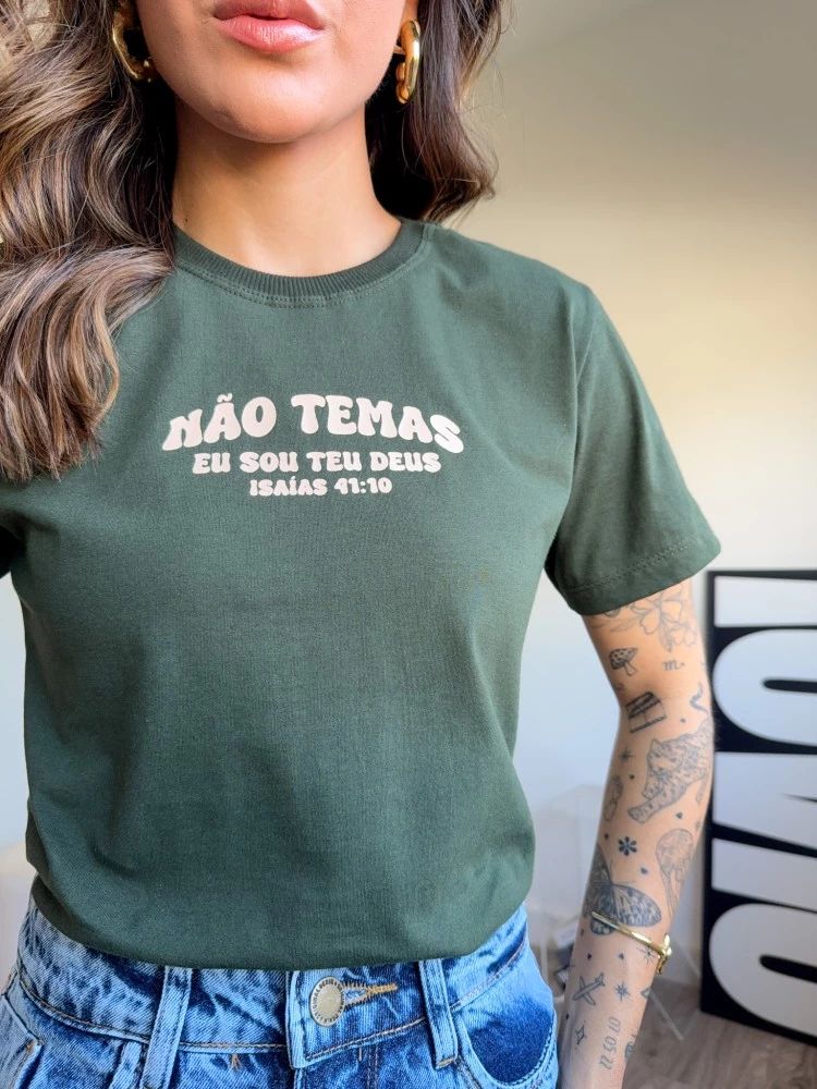 T-SHIRT NÃO TEMAS- COR VERDE MUSGO
