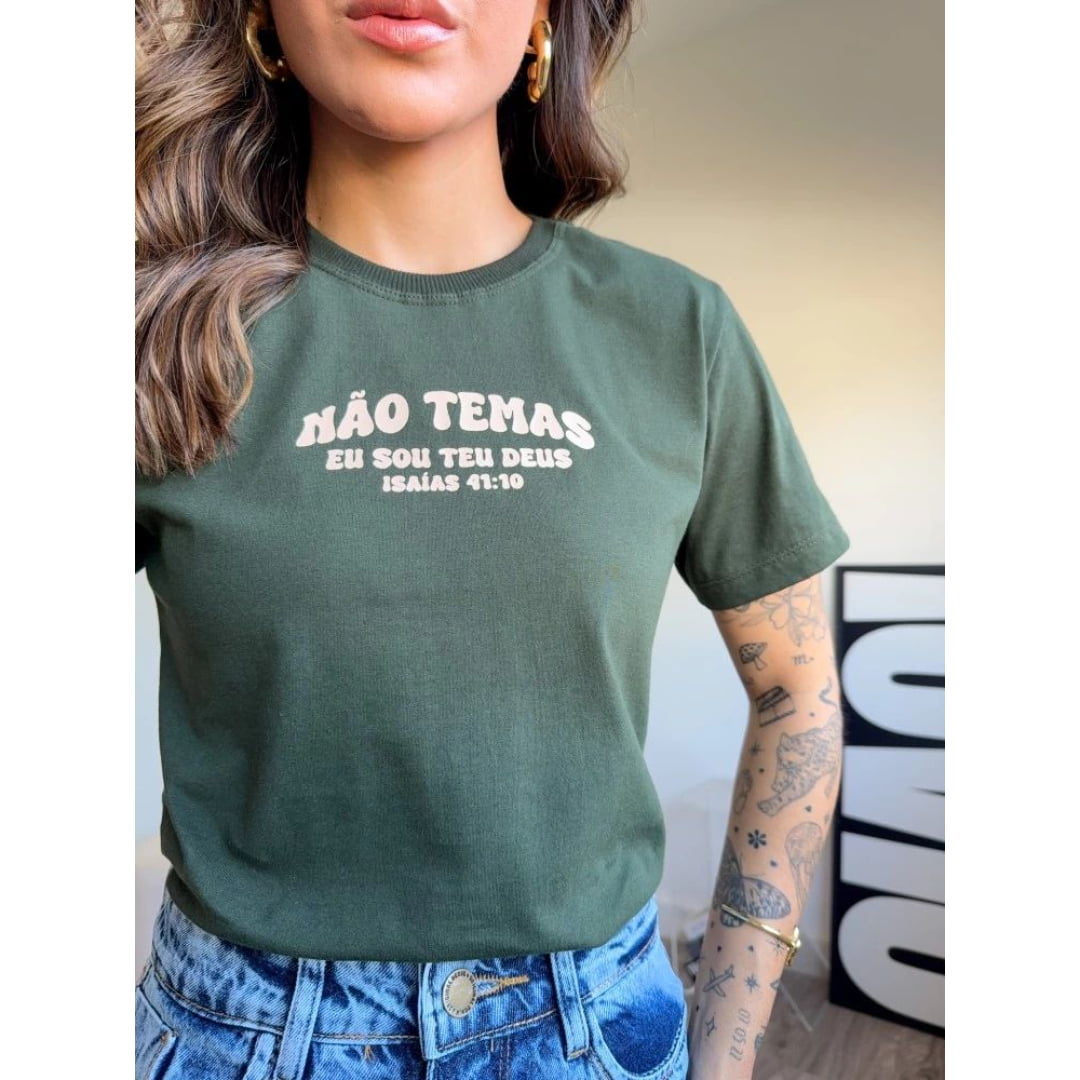 T-SHIRT NÃO TEMAS- COR VERDE MUSGO